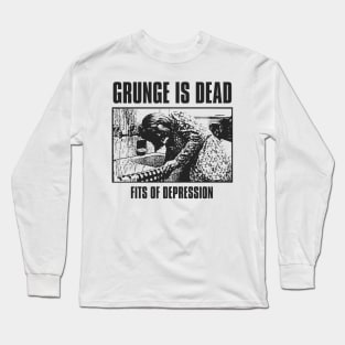 grunge is dead Long Sleeve T-Shirt